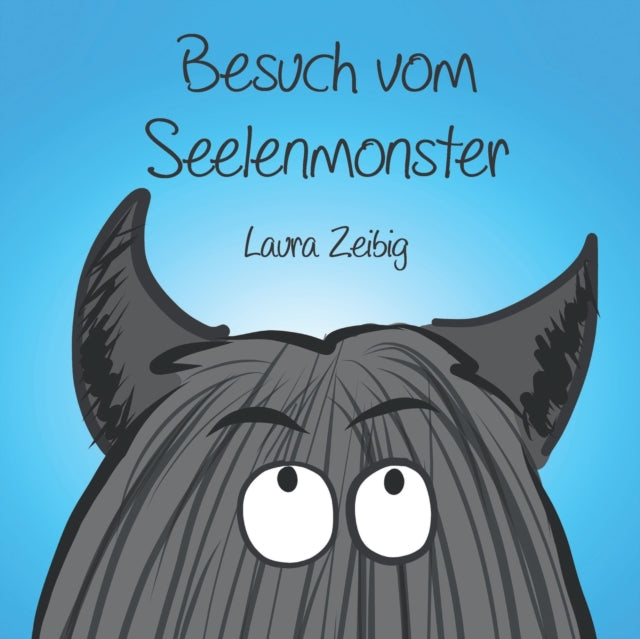 Besuch vom Seelenmonster