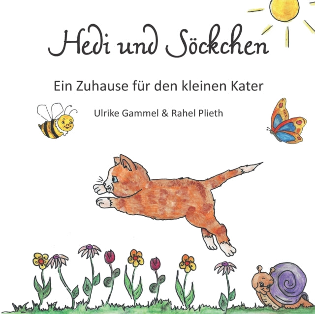 Hedi und Söckchen: Ein Zuhause für den kleinen Kater