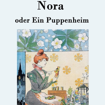 Nora oder Ein Puppenheim