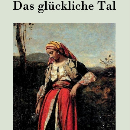 Das glückliche Tal