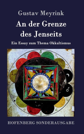 An der Grenze des Jenseits: Ein Essay zum Thema