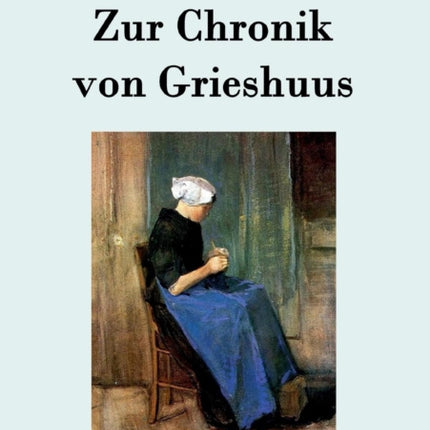 Zur Chronik von Grieshuus