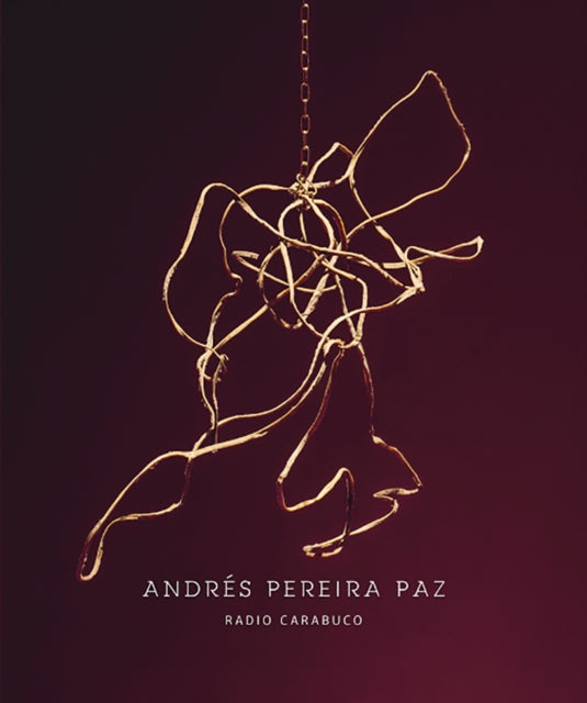 Andrés Pereira Paz: Radio Carabuco