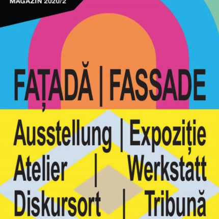 Fatada/Fassade: HMKV Ausstellungsmagazin 2020/2