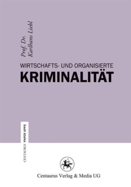 Wirtschafts- und Organisierte Kriminalität