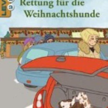 Rettung für die Weihnachtshunde  Level 3