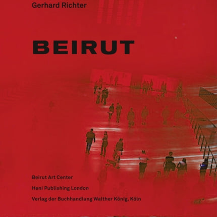 Gerhard Richter: Beirut