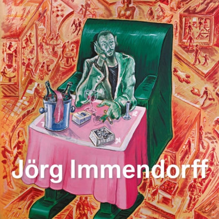 Jorg Immendorff: Catalogue Raisonne: Volume 2