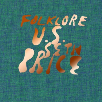 Seth Price Folklore US