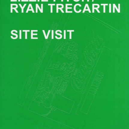 Ryan Trecartin: Site Visit