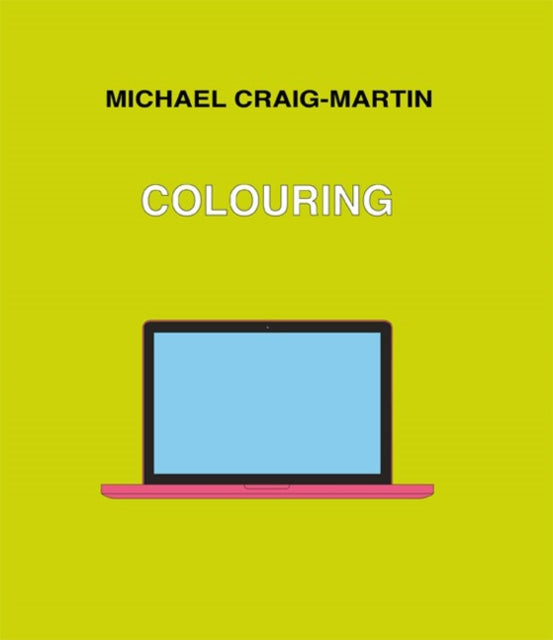 Michael Craig-Martin: Colouring