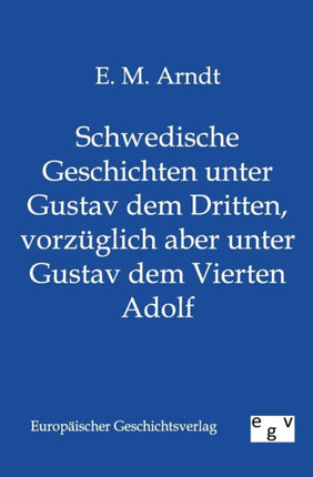 Schwedische Geschichten unter Gustav dem Dritten,