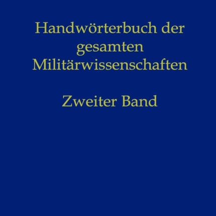 Handwörterbuch der gesamten Militärwissenschaften