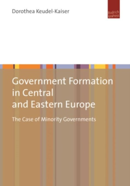 Government Formation in Central and Eastern Euro – The Case of Minority Governments