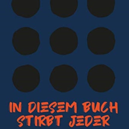 In diesem Buch stirbt jeder