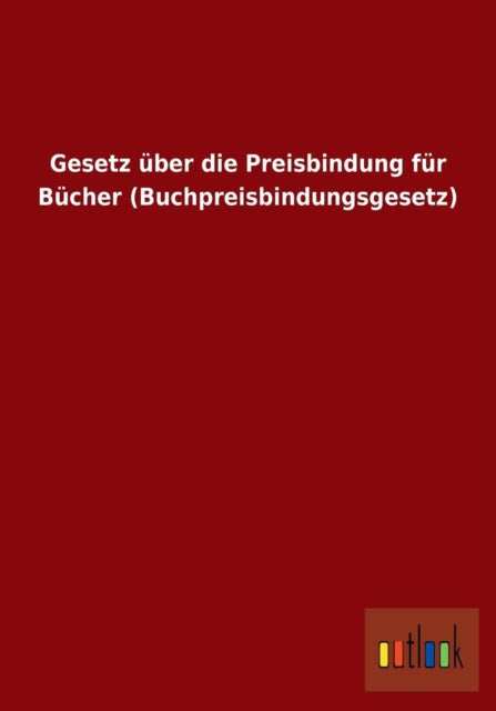 Gesetz über die Preisbindung für Bücher