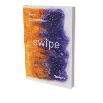 Peter Zimmermann: Swipe: Kienbaum Artists' Books 2023 Edition