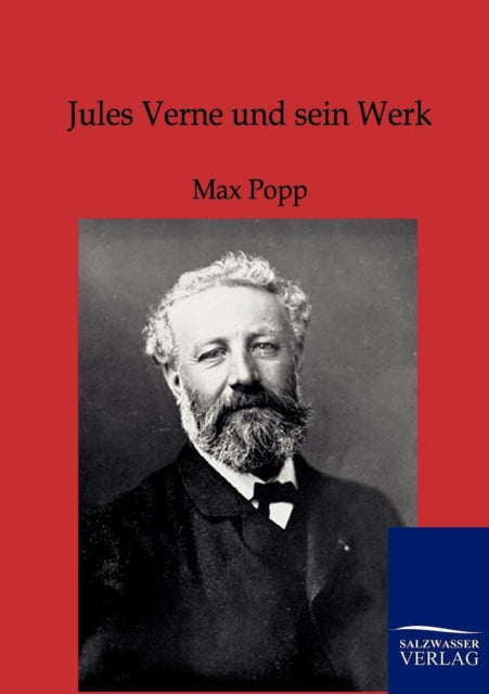 Jules Verne Und Sein Werk