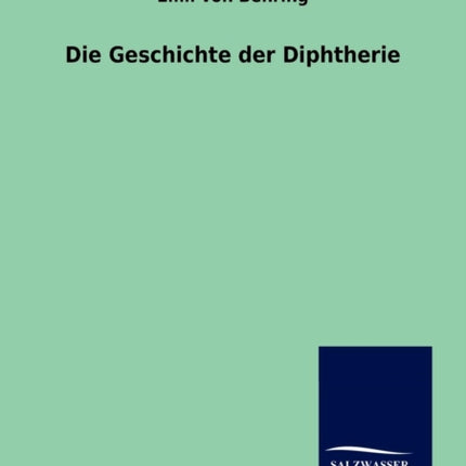 Die Geschichte der Diphtherie