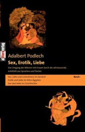 Sex, Erotik, Liebe