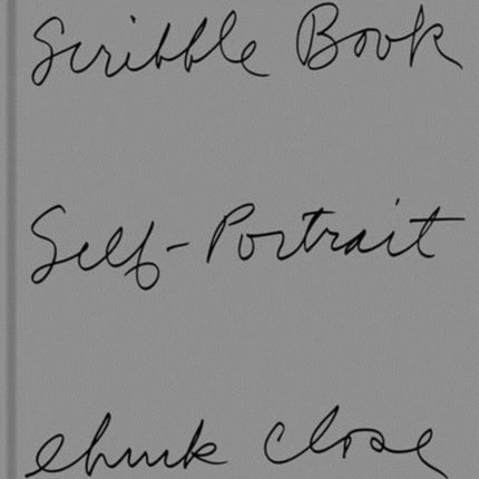 Chuck Close: Scribble Book: Self Portrait