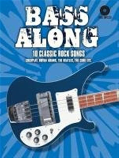 Bass Along  10 Classic Rock Songs