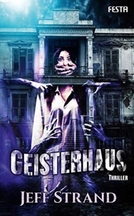 Geisterhaus Thriller