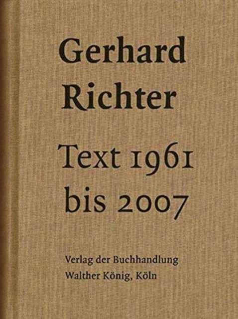 Gerhard Richter Text 1961 2007 Pb Schriften Interviews Briefe