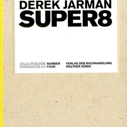 Derek Jarman Super8