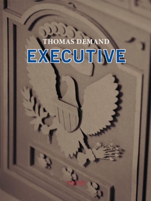 Thomas Demand: Executive