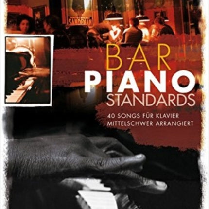 Bar Piano Standards mit 2 CDs 40 songs