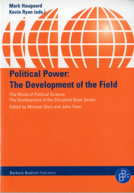 Political Power: The Development of the Field