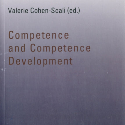 Competence and Competence Development: Study Guides in Adult Education