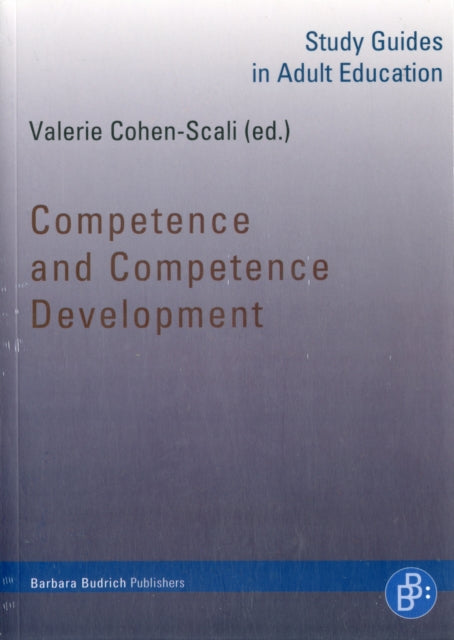 Competence and Competence Development: Study Guides in Adult Education