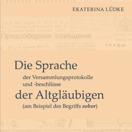 Die Sprache der Versammlungsprotokolle und