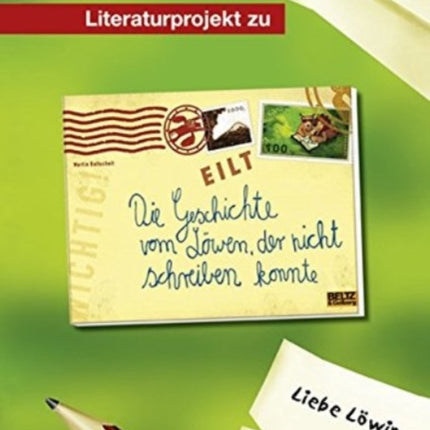 Literaturprojekt zu Die Geschichte vom Löwen der