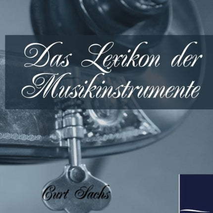 Das Lexikon der Musikinstrumente