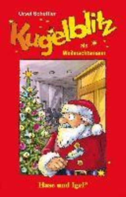 Christmas Weihnachten Noel Navidad Natale Natal: Kugelblitz als Weihnachtsmann