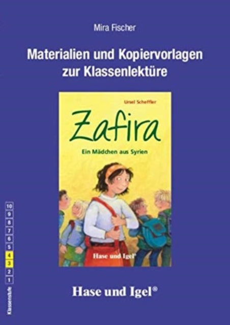 Zafira  Ein Mdchen aus Syrien Begleitmaterial Klassen 3 4