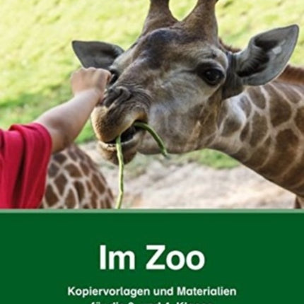 Im Zoo  Kopiervorlagen und Materialien