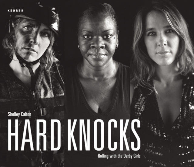 Hard Knocks: Rolling with the Derby Girls