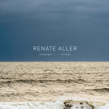 Oceanscapes: One View - Ten Years