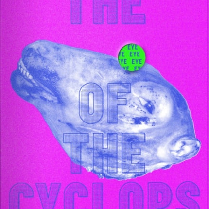 The Eye Of The Cyclops