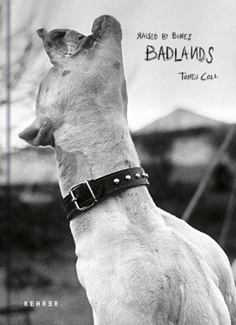 Badlands: Raised by Bones