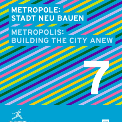 Metropole 7: Stadt neu bauen