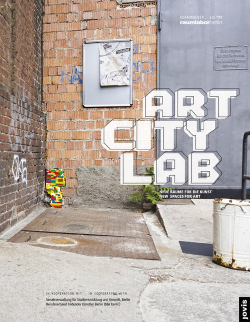 Art City Lab: Neue Räume für die Kunst