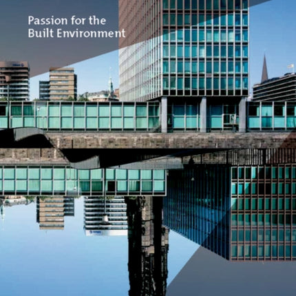 Passion for the Built Environment