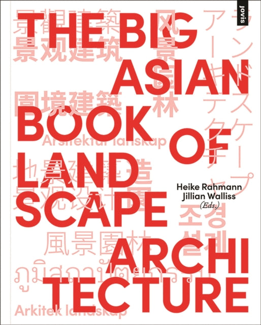 The Big Asian Book of Landscape Architecture