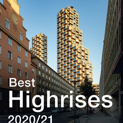 Best Highrises 2020/21: Internationaler Hochhaus Preis 2020