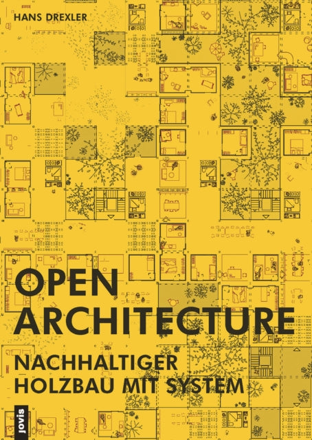 Open Architecture: Nachhaltiger Holzbau mit System